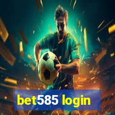 bet585 login